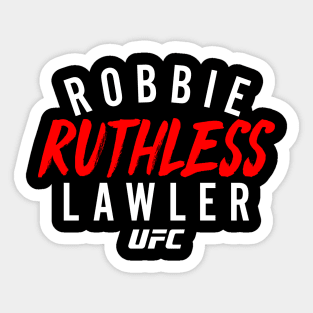 Robbie Lawler Ruthless Sticker